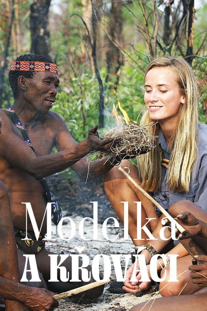 Modelka a Křováci