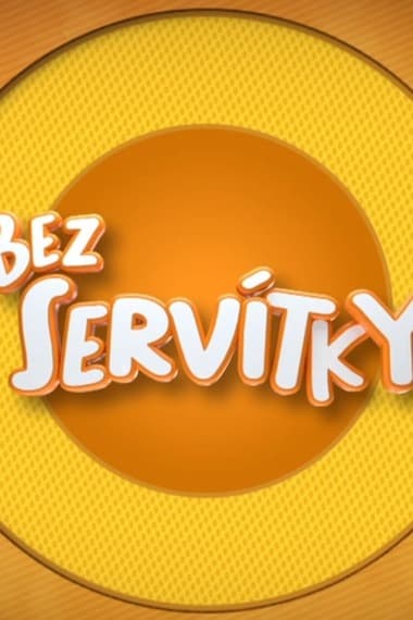 Bez servítky
