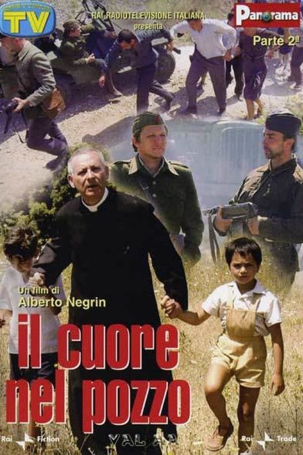 Cuore nel pozzo, Il
