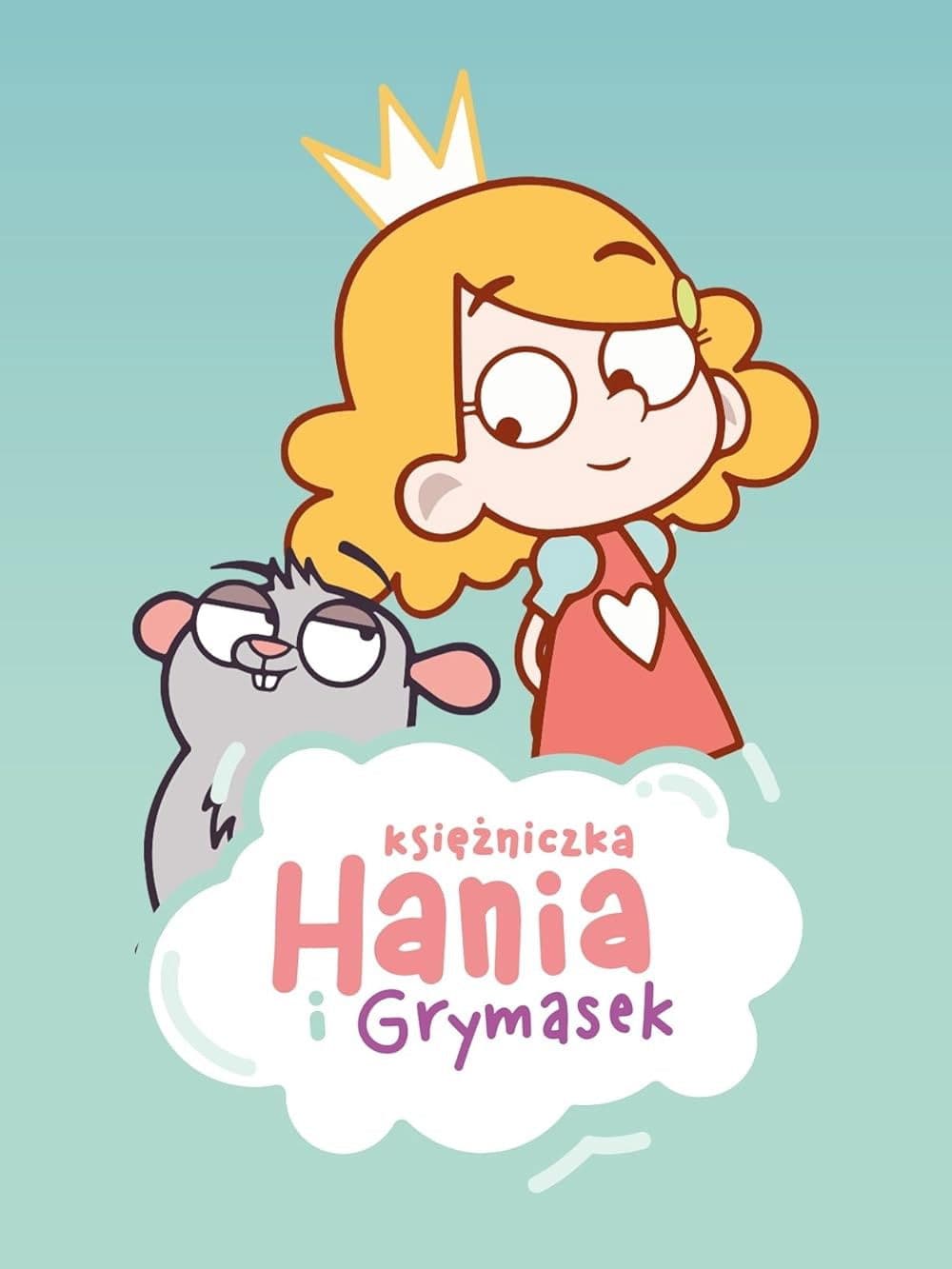 Księżniczka Hania i Grymasek