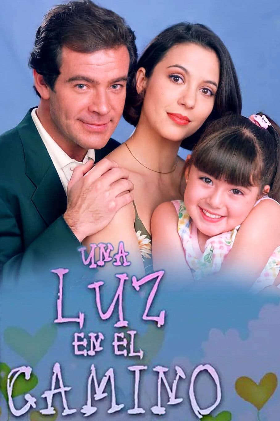 Luz en el camino, Una