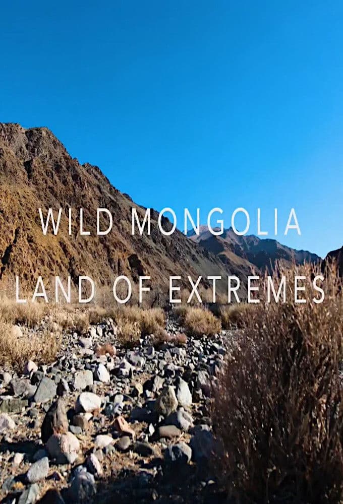 Divoké Mongolsko: země extrémů