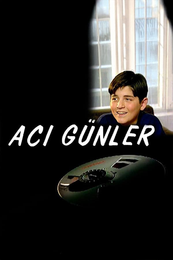 Acı Ve Tatlı Günler