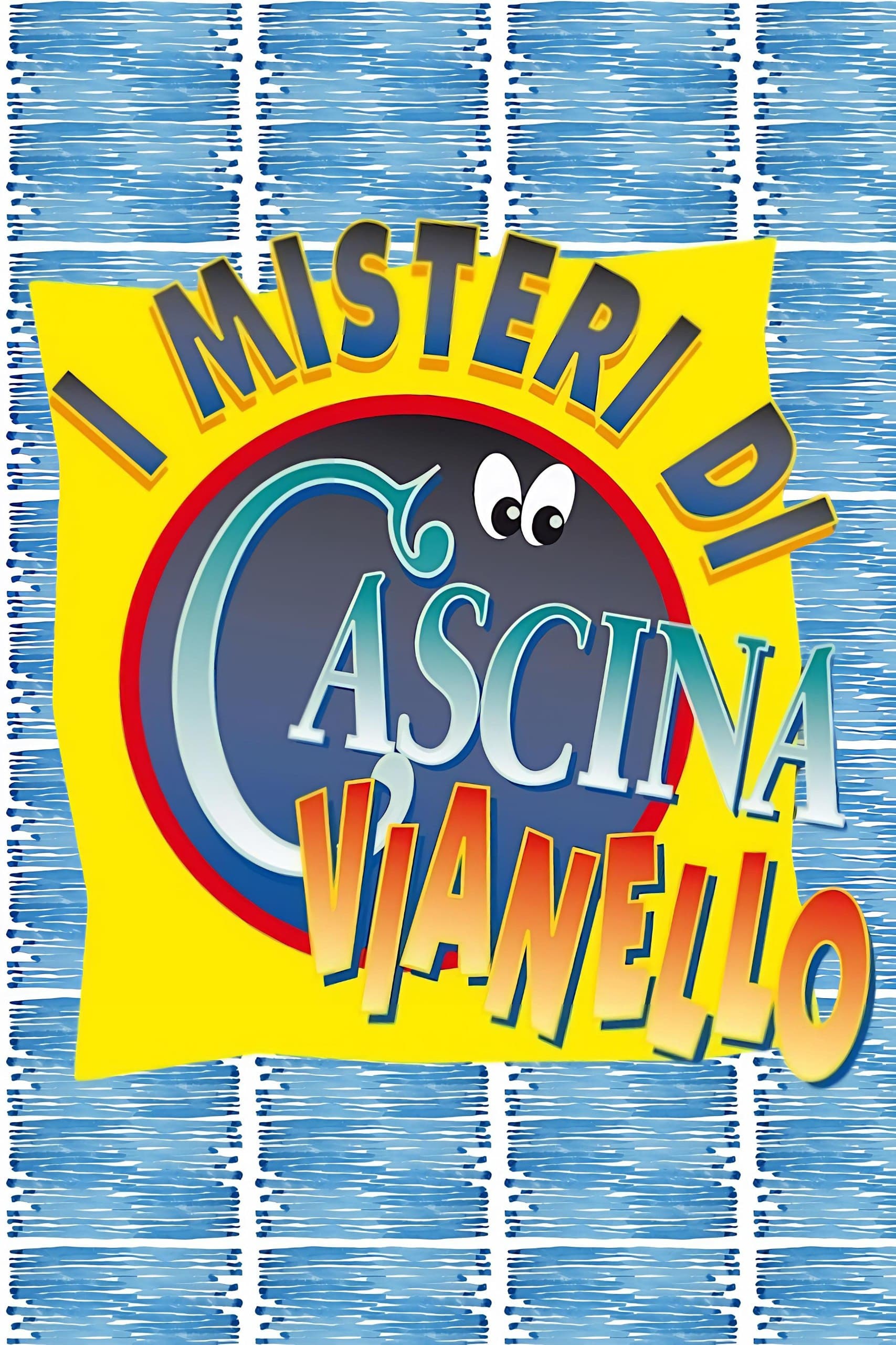 Misteri di Cascina Vianello, I