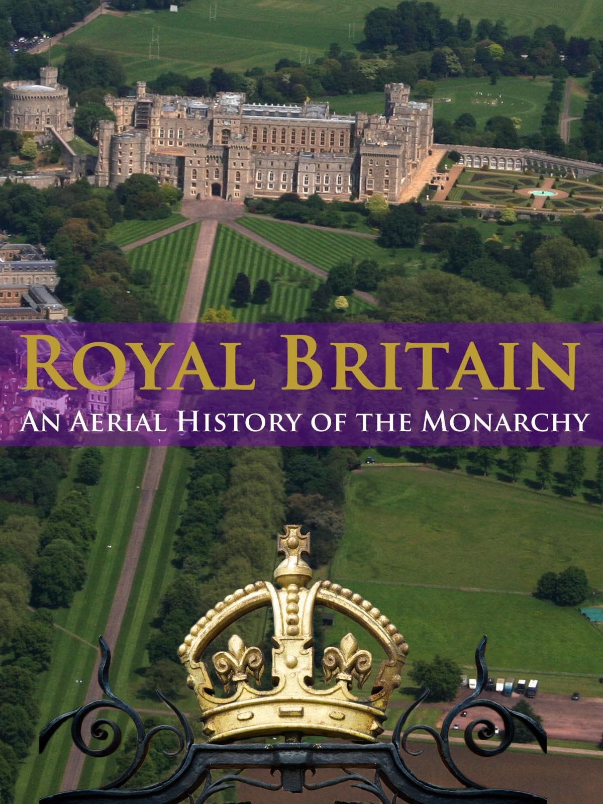Británie z výšky: Historie monarchie