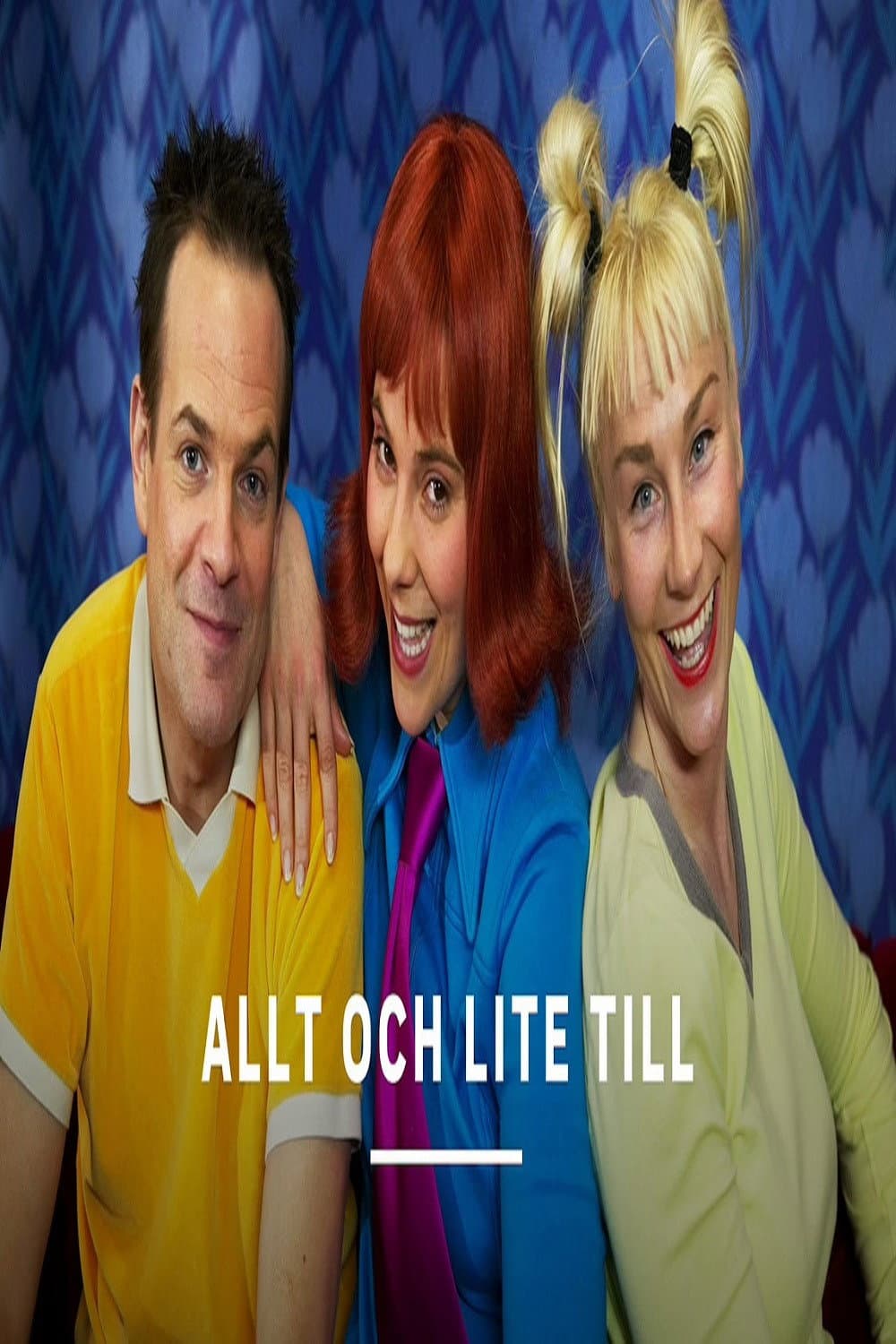 Allt och lite till