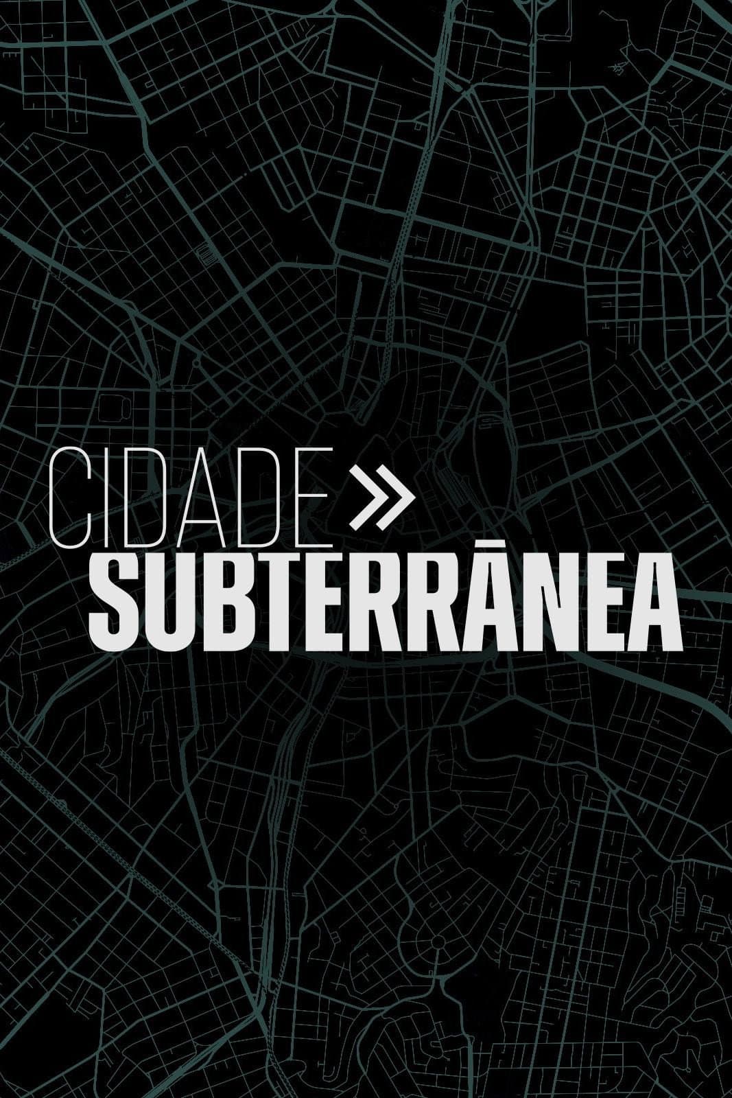 Cidade Subterrânea