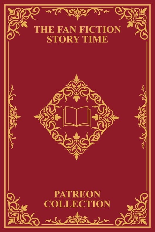 Fan Fiction Story Time