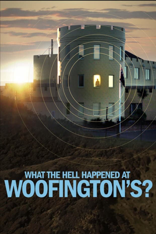 What the Hell Happened at Woofington's?