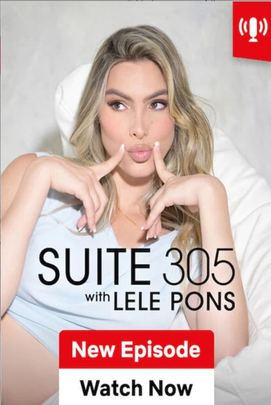 Suite 305 with Lele Pons