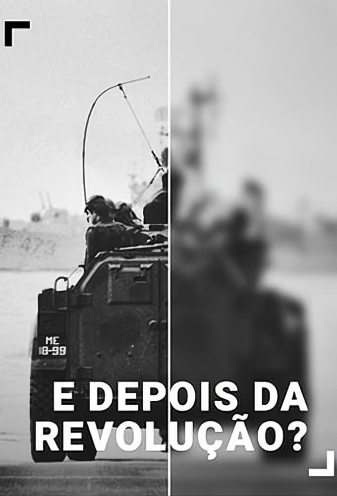 E Depois da Revolução?