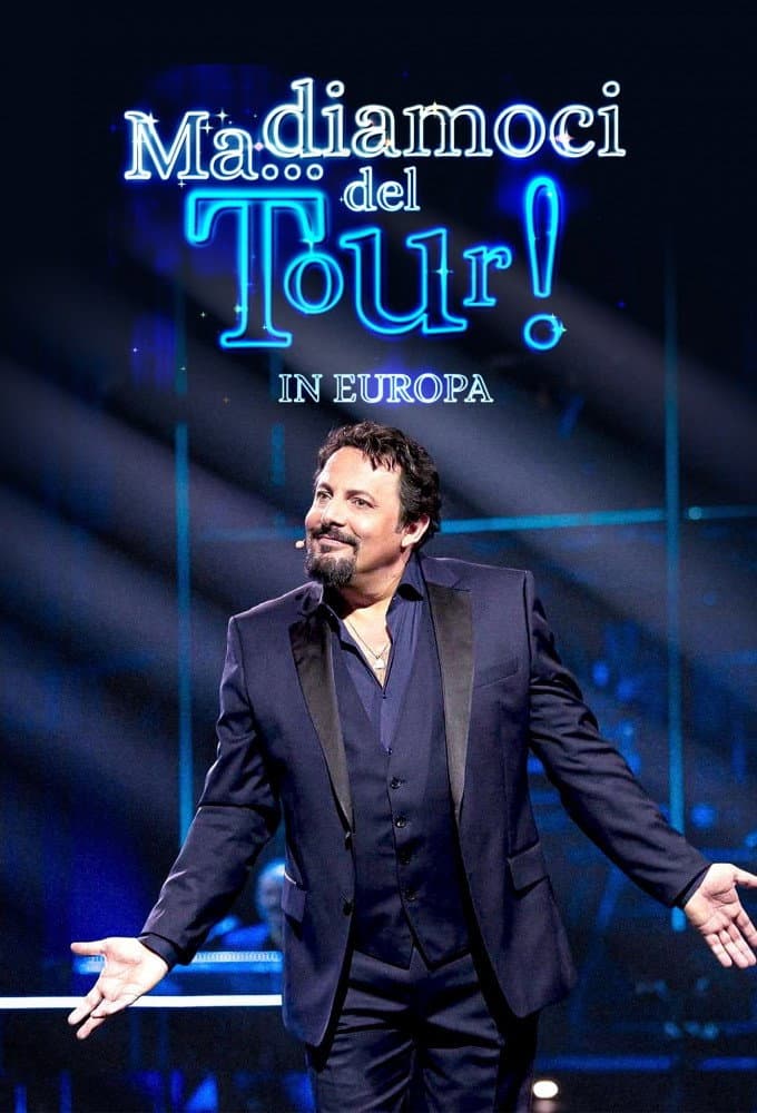 Ma... Diamoci del tour! In Europa