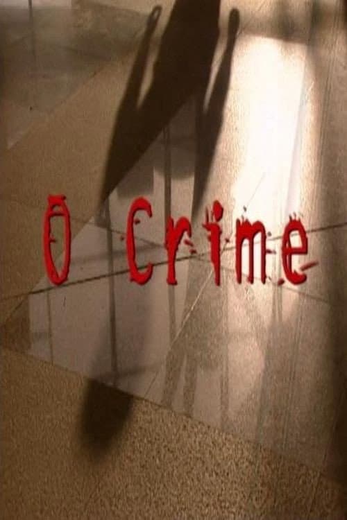Crime..., O