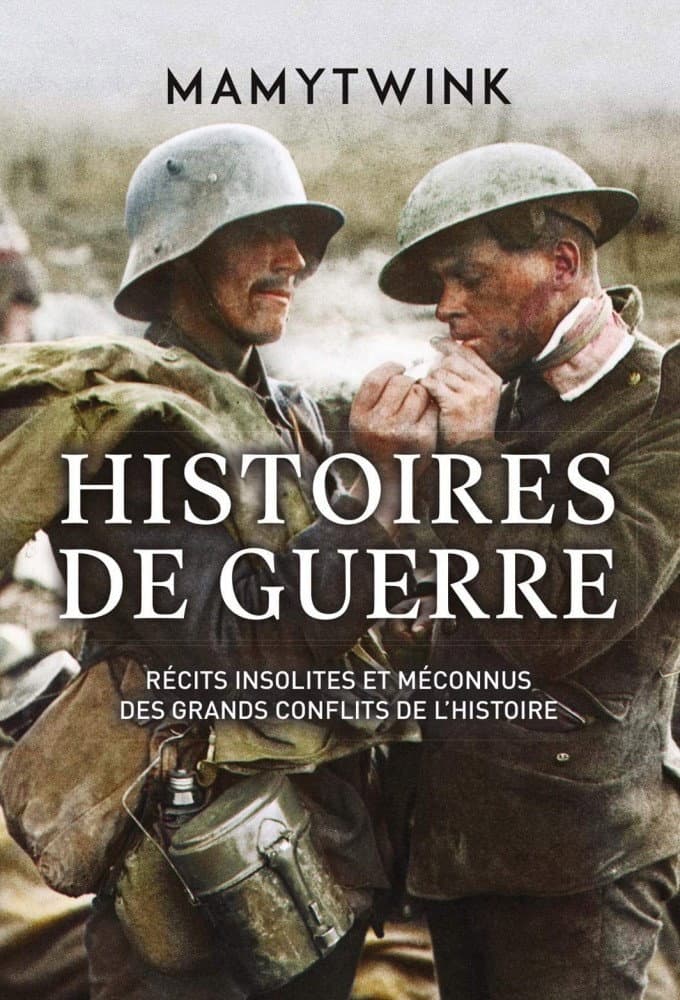 Histoires de Guerre