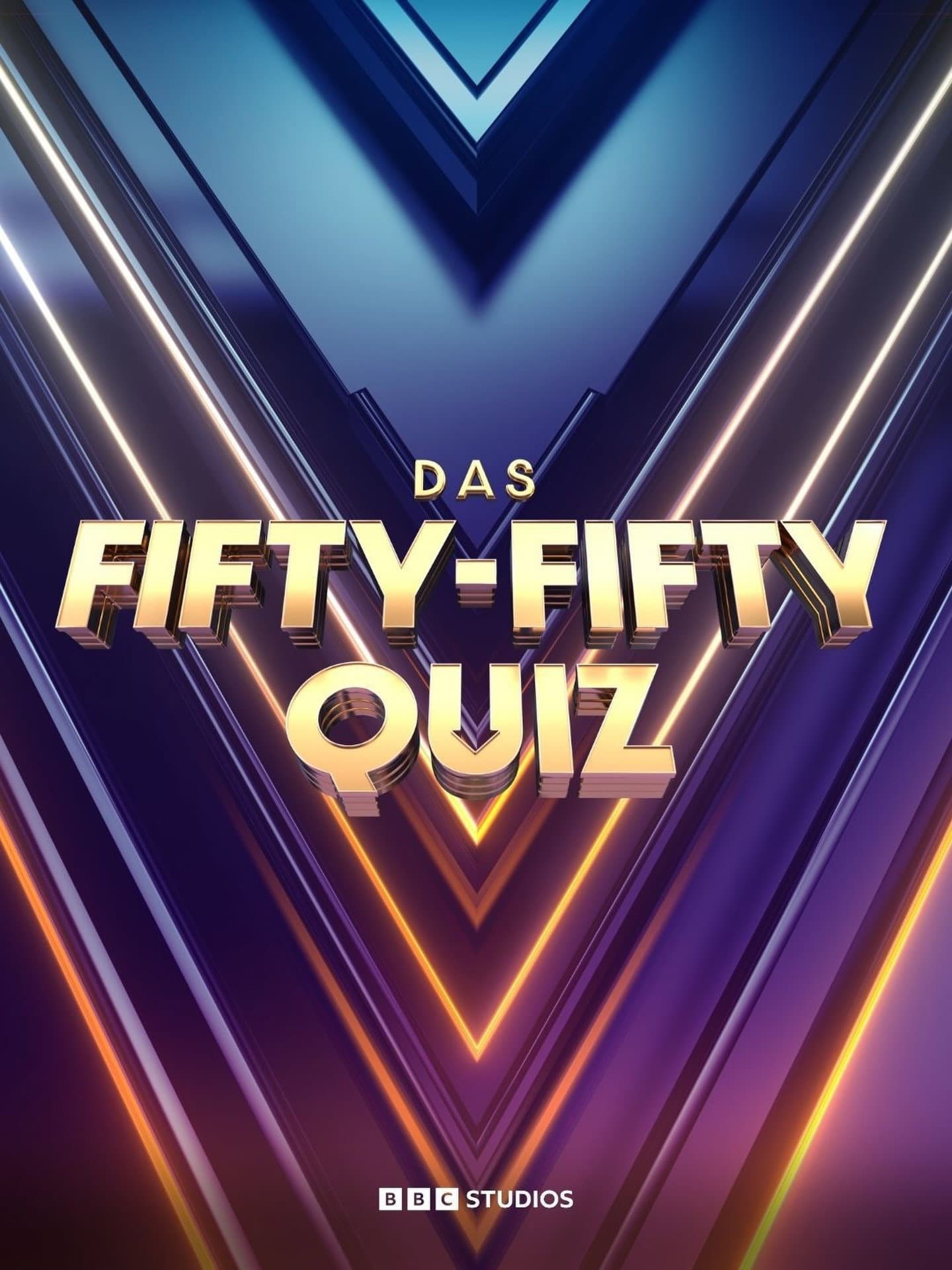 Das Fifty-Fifty-Quiz