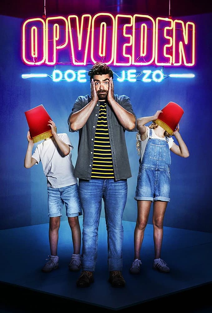 Opvoeden doe je zo