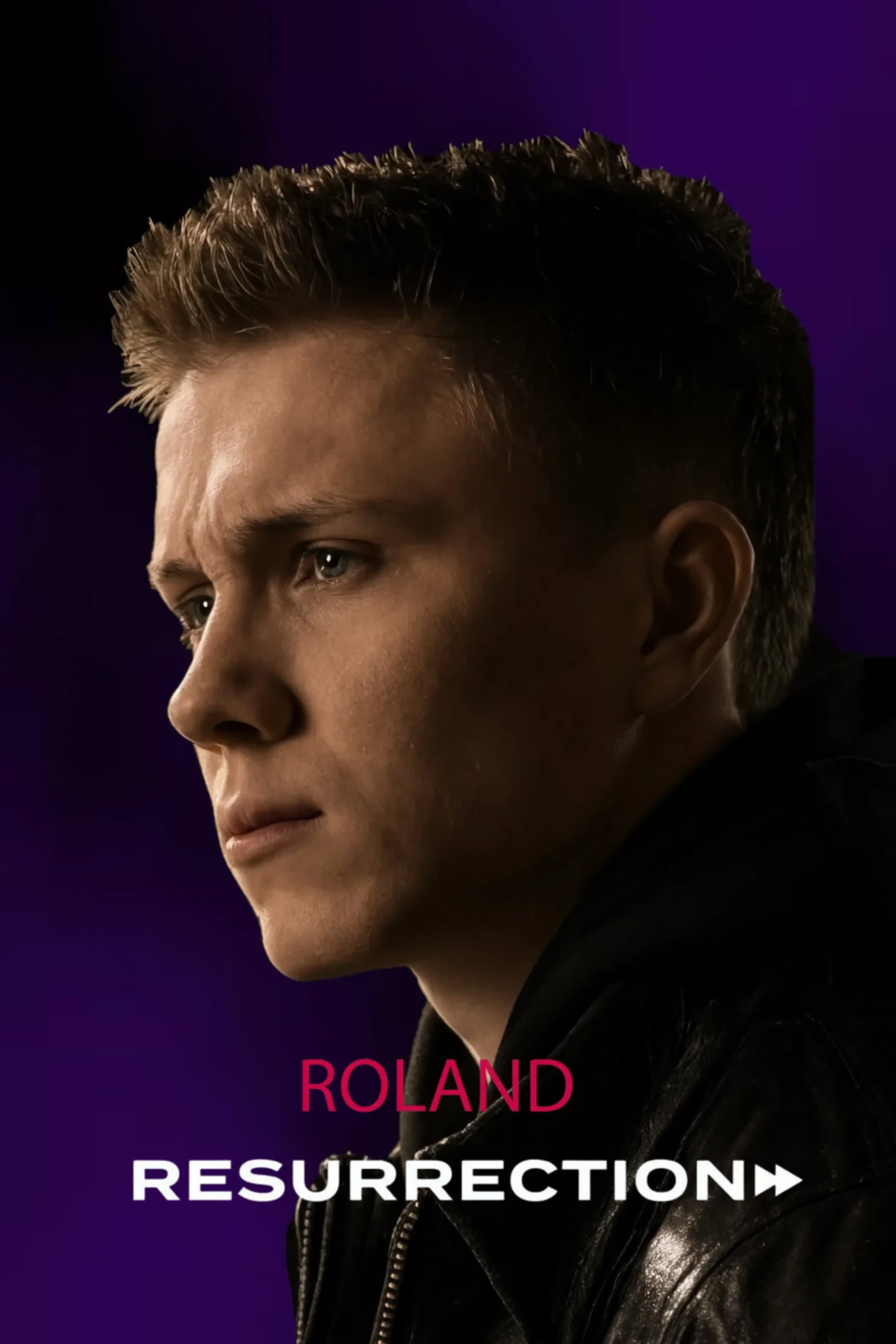 Roland: Resurrection