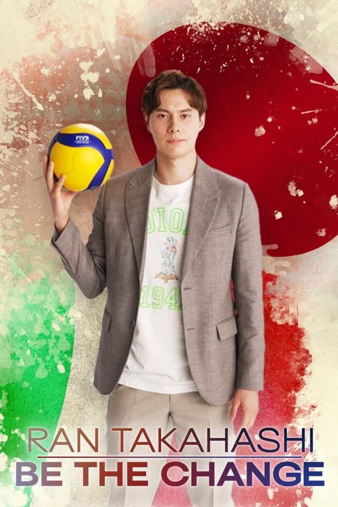 Ran Takahashi: Be The Change