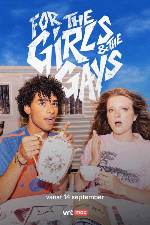 For the Girls & the Gays
