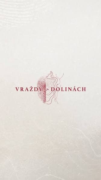 Vraždy v dolinách