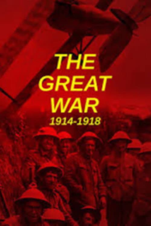 The Great War: 1914-1918