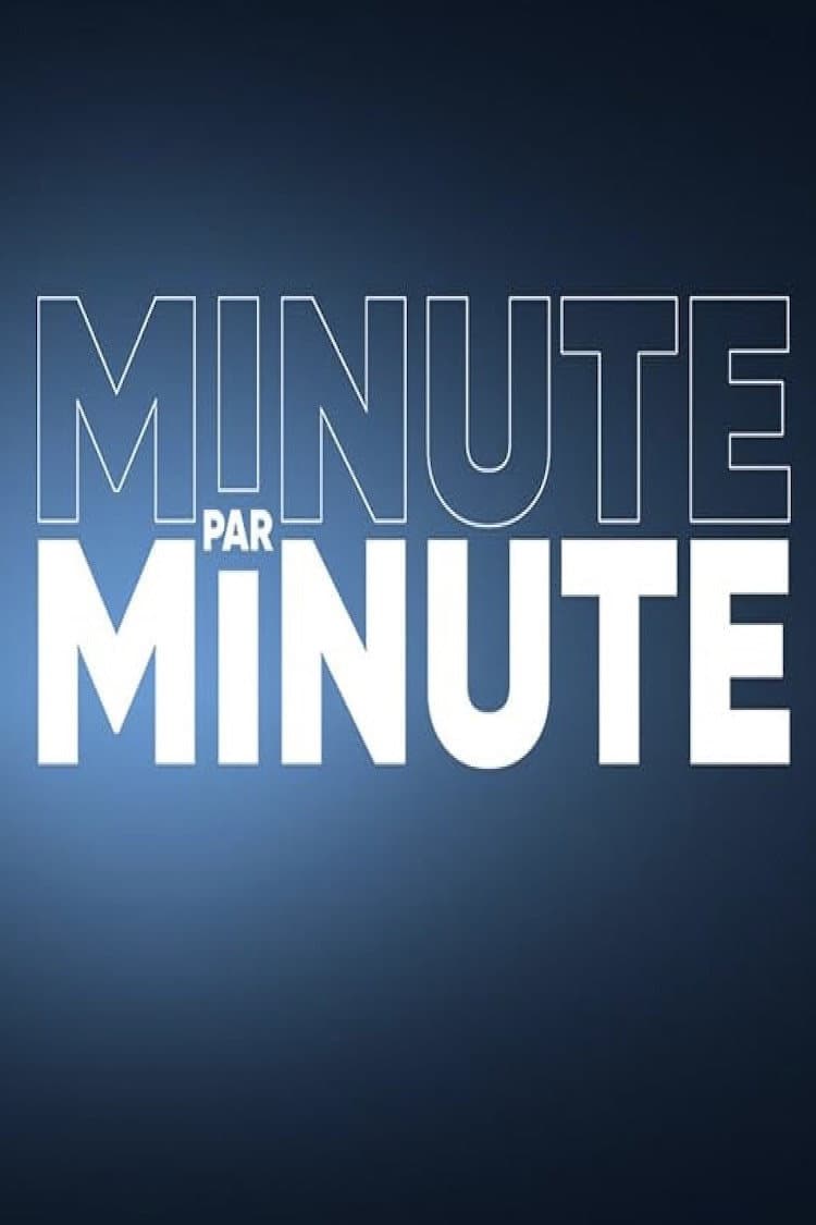 Minute par Minute
