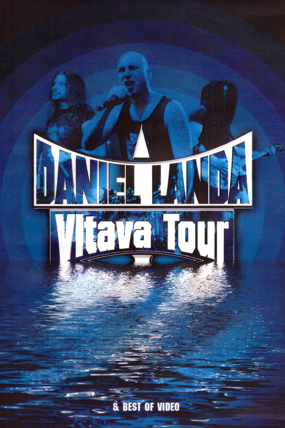 Daniel Landa - Vltava Tour 2003
