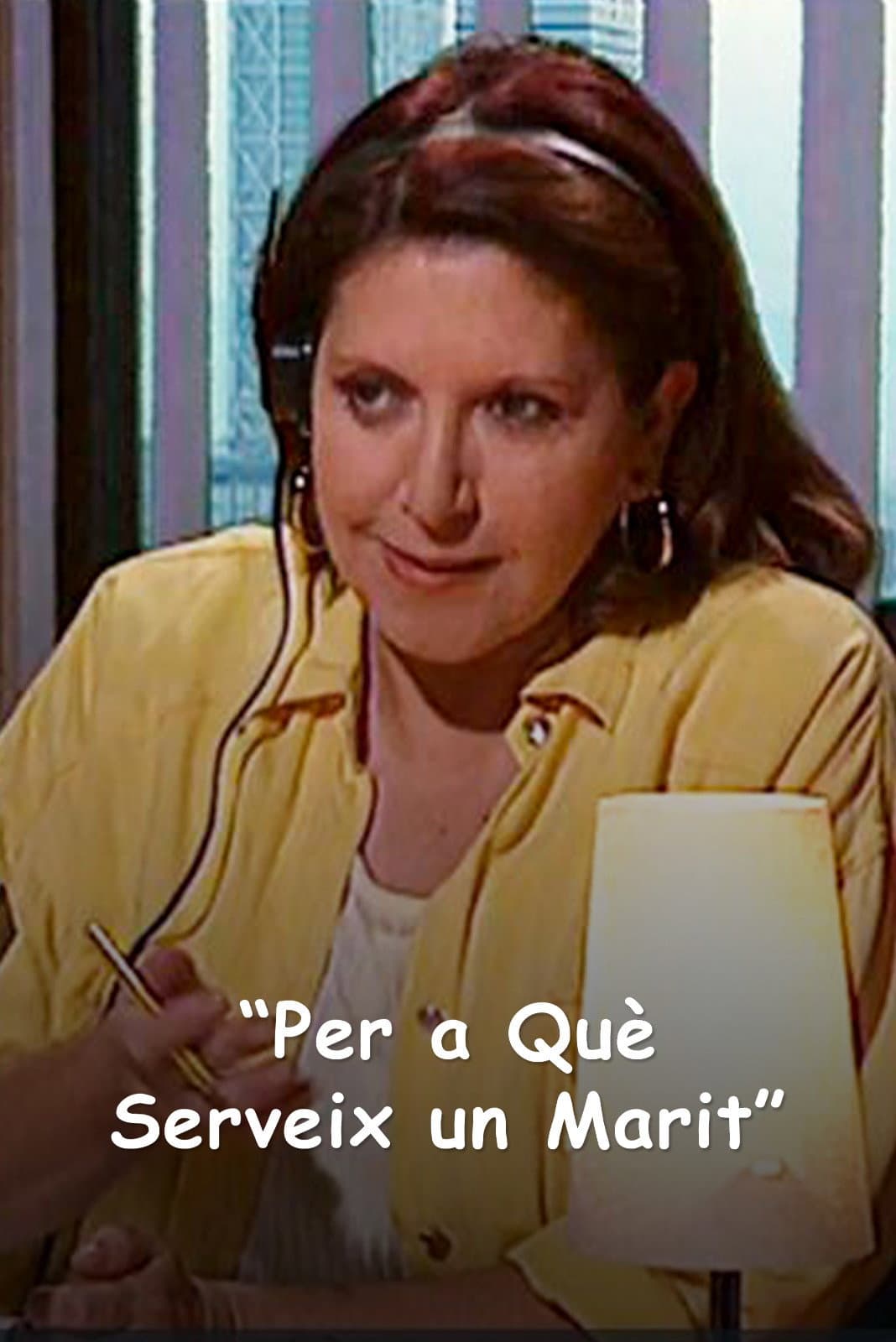 ¿Para qué sirve un marido?