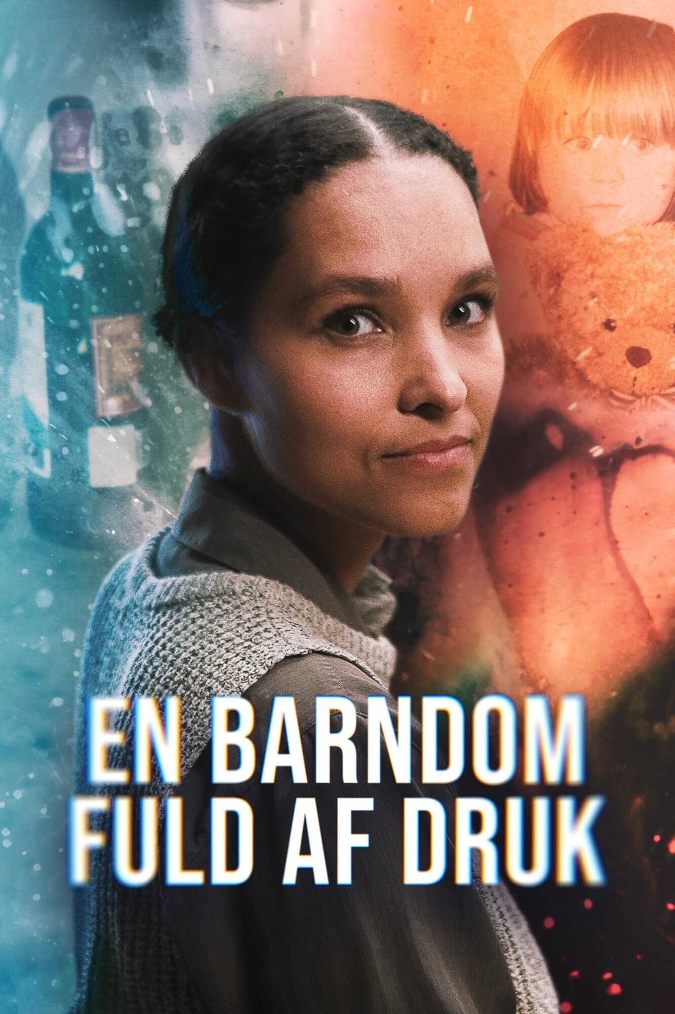 En barndom fuld af druk