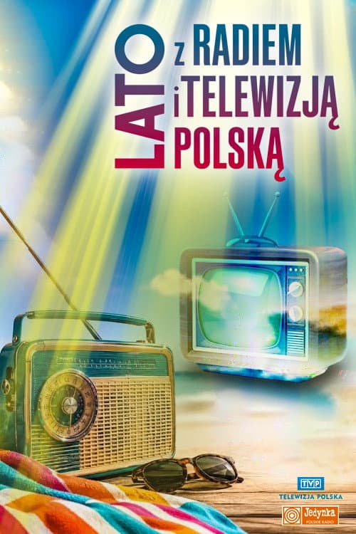 Lato z Radiem i Telewizją Polską