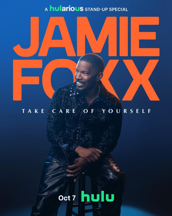 Jamie Foxx: Take Care of Yourself