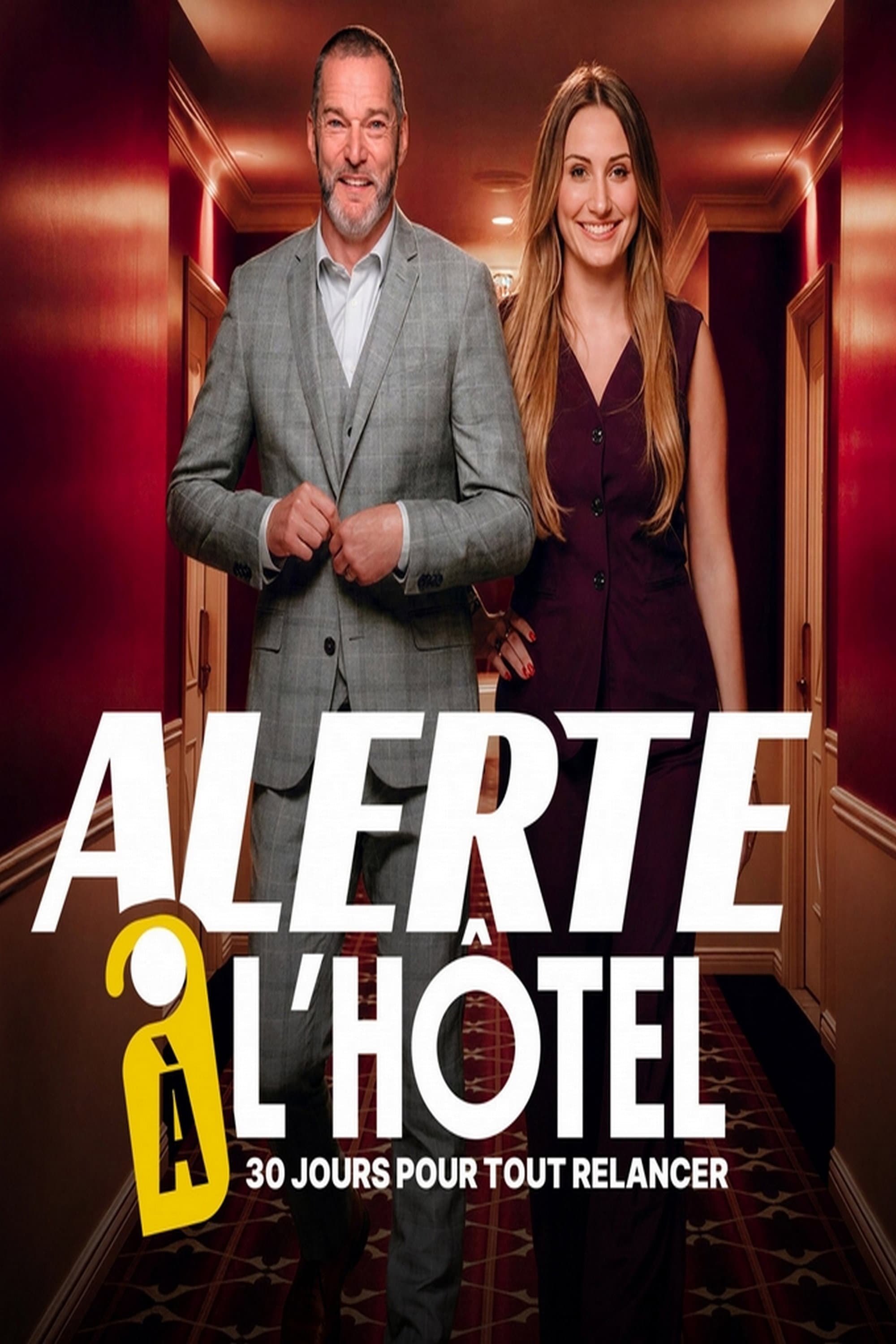Alerte à l'hôtel : 30 jours pour tout relancer