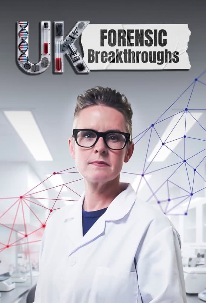 UK Forensic Breakthroughs