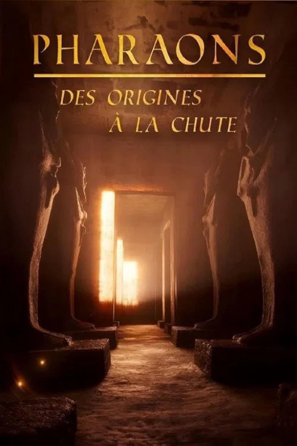 Les pharaons, des origines à la chute
