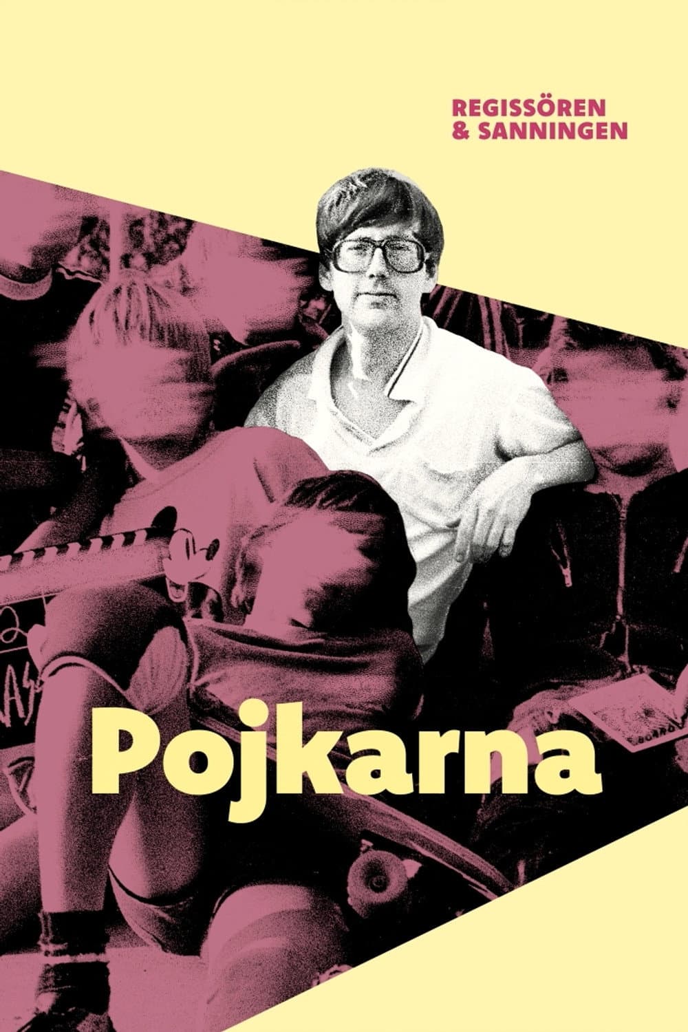 Dokument inifrån: Pojkarna - regissören och sanningen