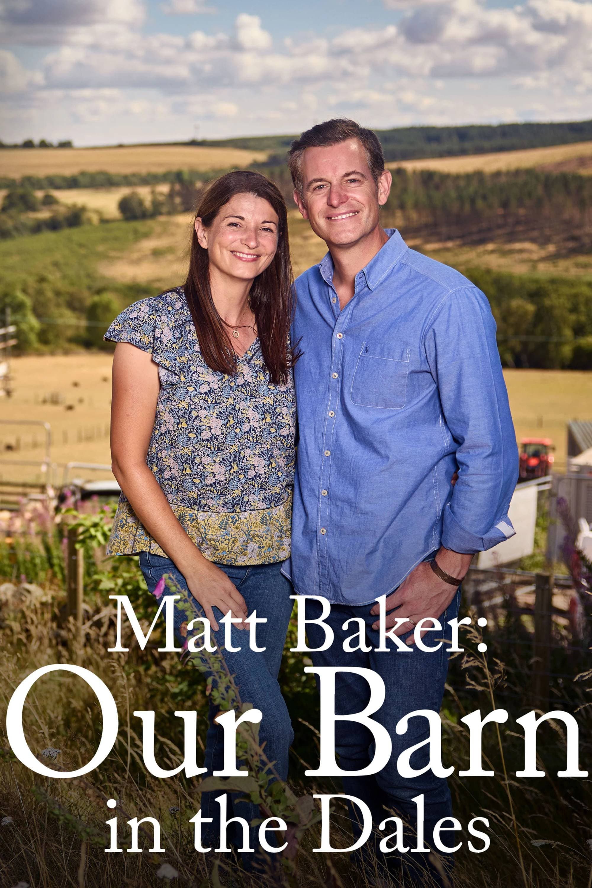 Matt Baker: Our Barn in the Dales