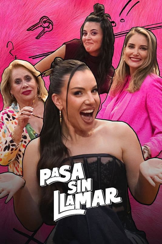 Pasa sin llamar