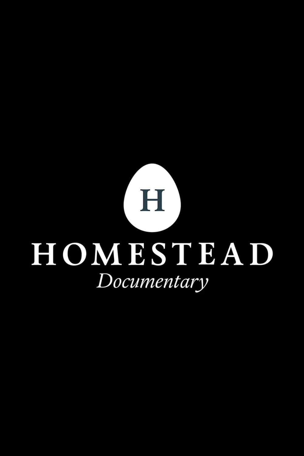 Homestead Documentary