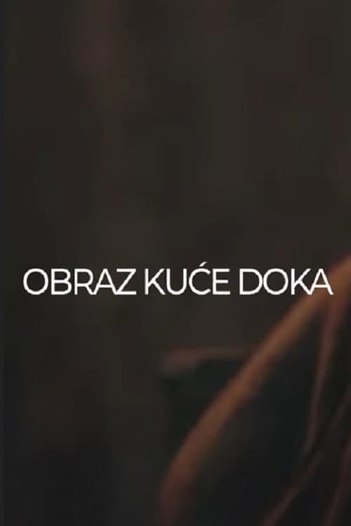 Obraz kuće Doka