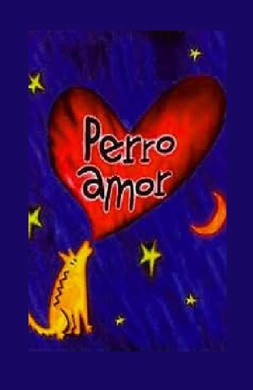 Perro amor