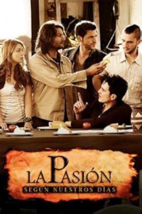 La Pasión Según Nuestros Días