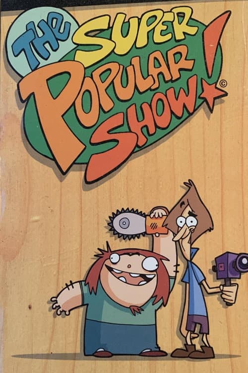 Super Popular Show, The