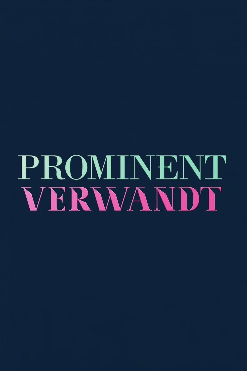 Prominent verwandt