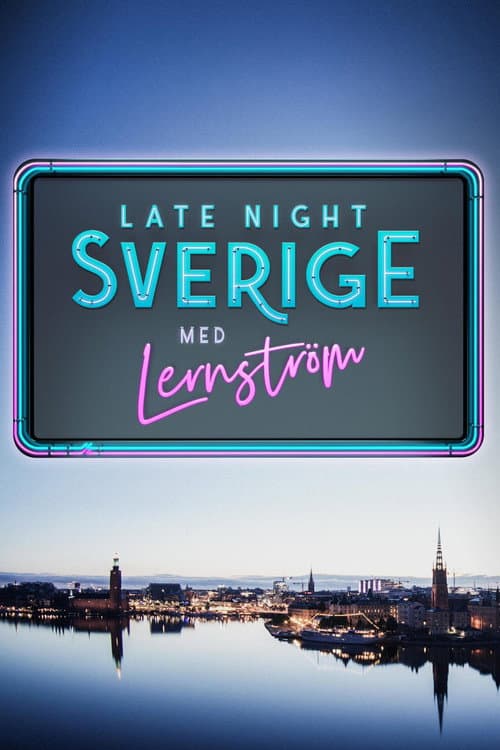 Late night Sverige
