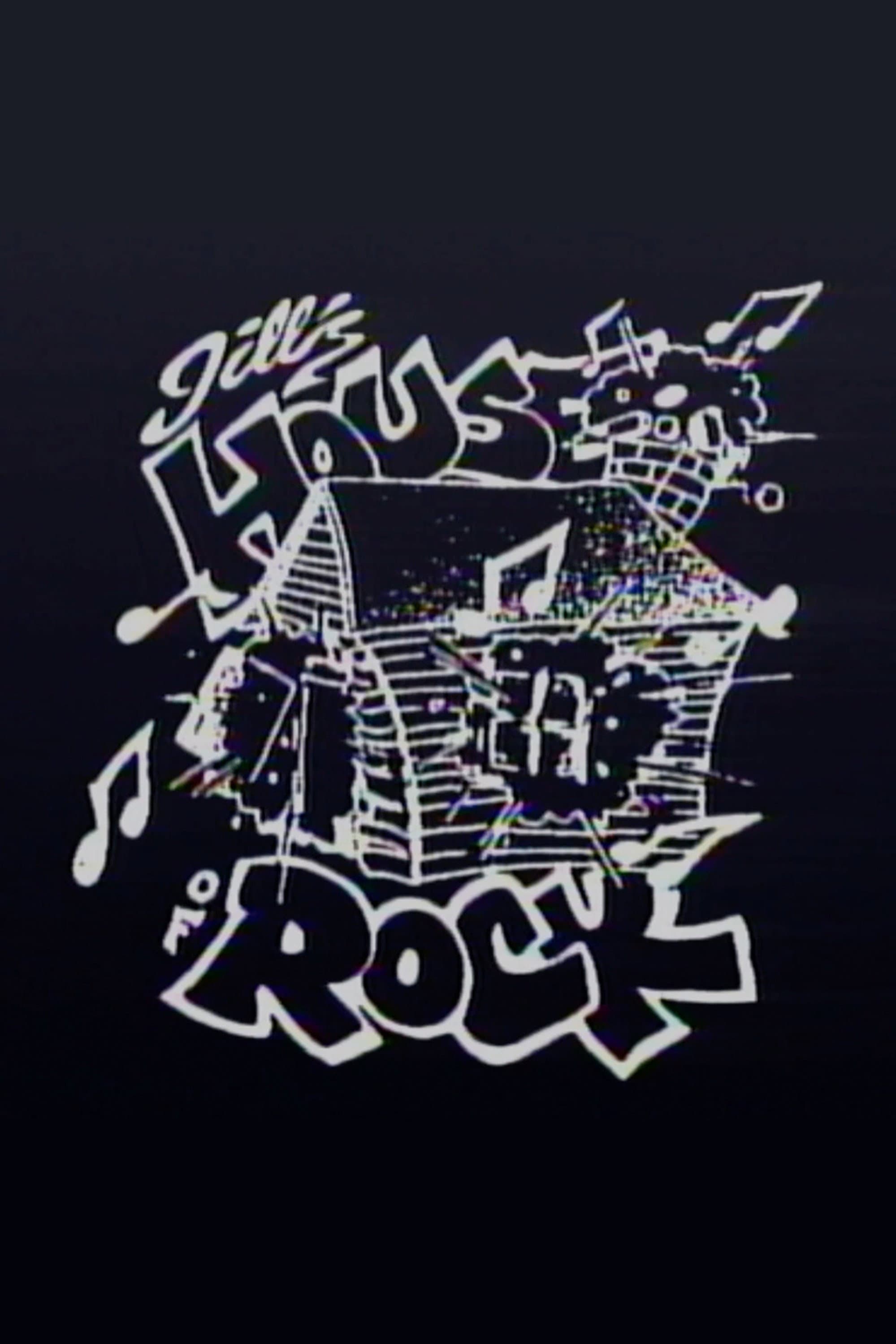 Jill's House Of Rock
