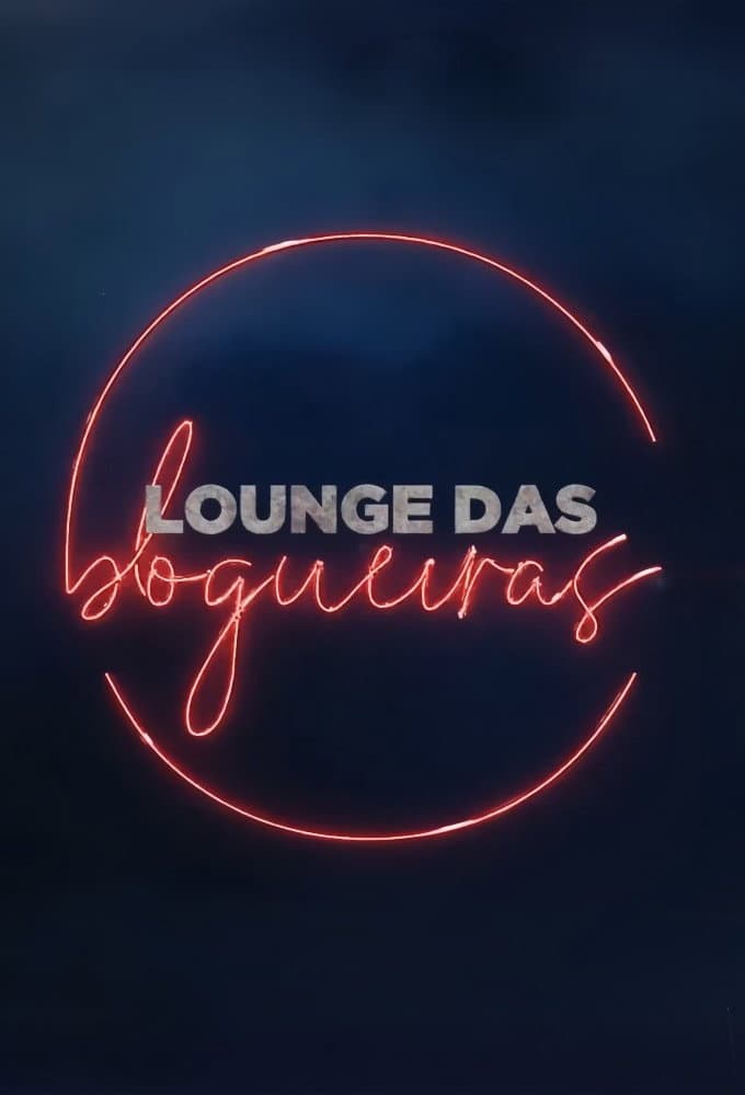 Lounge das Blogueiras