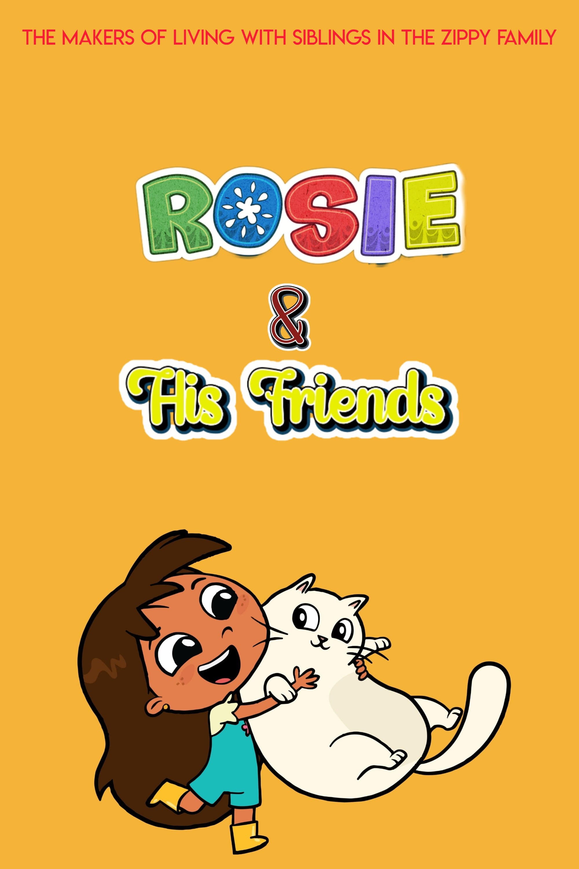 Rosie & His Friends