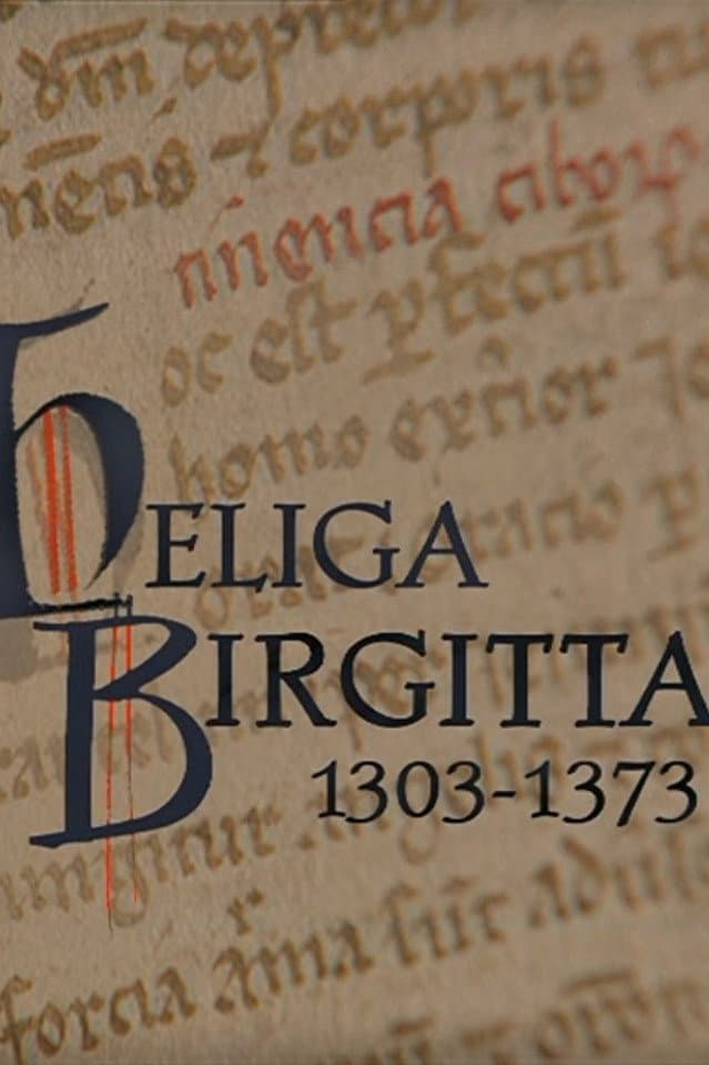 Heliga Birgitta 1303 - 1373
